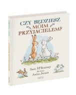 Czy będziesz moim przyjacielem?