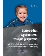 Logopedia. Systemowa terapia językowa dla dzieci..