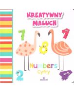 Kreatywny maluch. Numbers - Cyfry