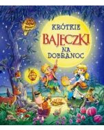 Krótkie bajeczki na dobranoc