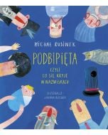 Podbipięta, czyli co się kryje w nazwiskach