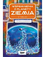 Wspomnienia z planety Ziemia