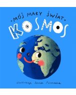 Mój mały świat. Kosmos