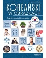 Koreański w obrazkach. Słownik, rozmówki, gram.