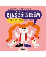 Cześć i czołem T.2 Góra dołem!