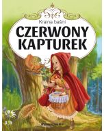 Kraina baśni. Czerwony Kapturek