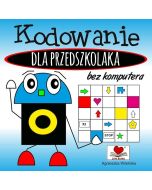 Kodowanie bez komputera dla przedszkolaka