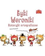 Byki Weroniki. Historyjki ortograficzne