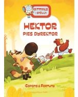 Bitmaks i spółka. Hektor pies dyrektor