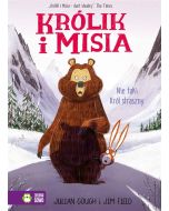 Królik i Misia. Nie taki król straszny
