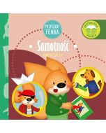 Przygody Fenka. Samotność