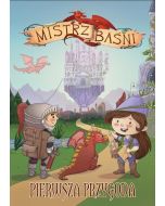 Mistrz Baśni - pierwsza przygoda