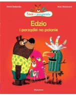 Edzio i przyjaciele. Edzio i porządki na polanie