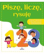 Ćwiczenia z myślenia. Piszę, liczę, rysuję
