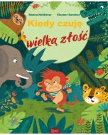 Kiedy czuję wielką złość