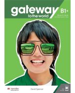 Gateway to the World B1+ SB + online MACMILLAN