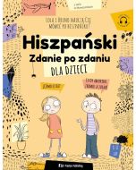 Hiszpański dla dzieci. Zdanie po zdaniu + MP3
