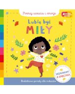 Akademia mądrego dziecka. Lubię być miły