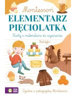 Montessori. Elementarz pięciolatka