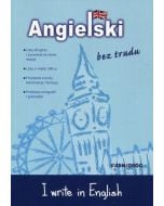 Angielski bez trudu I write in English