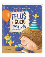 Feluś i Gucio świętują
