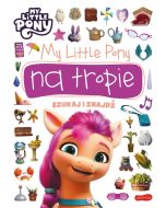 My Little Pony na tropie. Szukaj i znajdź