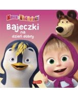 Masza i Niedźwiedź. Bajeczki na dzień dobry