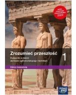 Historia LO 1 Zrozumieć przeszłość Podr ZR 2022 NE
