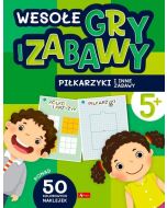 Wesołe gry i zabawy. Piłkarzyki i inne zabawy