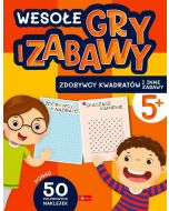 Wesołe gry i zabawy. Zdobywcy kwadratów i inne..