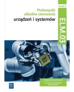 Podzespoły układów sterow. urządzeń ELM.03. cz.2