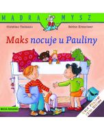 Mądra Mysz - Maks nocuje u Pauliny w.2021