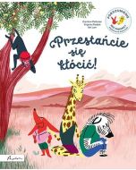 Przestańcie się kłócić!