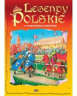 Legendy Polskie. W wersji polskiej i angielskiej