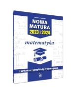 Nowa matura 2023 i 2024. Matematyka