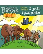 Żubr Pompik. Odkrycia T.3 Z górki i pod górkę