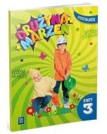 Drużyna marzeń Sześciolatek.Karty pracy cz.3 2022