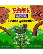 Żubr Pompik. Wyprawy T.17 Cenna gąsienica