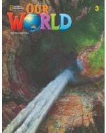 Our World 2nd edition Level 3 SB NE