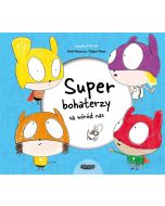 Superbohaterzy są wśród nas. Książka POP-UP