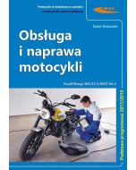 Kwal. MG.23.2./MOT.04.4 Obsługa i naprawa motocyk.