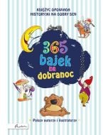 365 bajek na dobranoc. Księżyc opowiada..