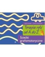 Terapia ręki od A do Z. Ścieżki grafomoto. w. 2022