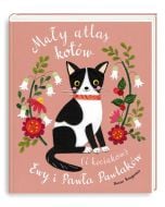 Mały atlas kotów (i kociaków) Ewy i Pawła Pawlaków