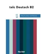 Prufung Express telc Deutsch B2