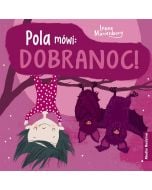 Pola mówi: Dobranoc! w.2