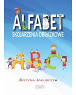 Alfabet. Skojarzenia obrazkowe