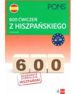 600 ćwiczeń z hiszpańskiego z kluczem A1-B1