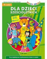 Dla dzieci sześcioletnich - Nasza Szkoła