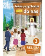 Katechizm SP 3 Jezus przychodzi do nas cz.2